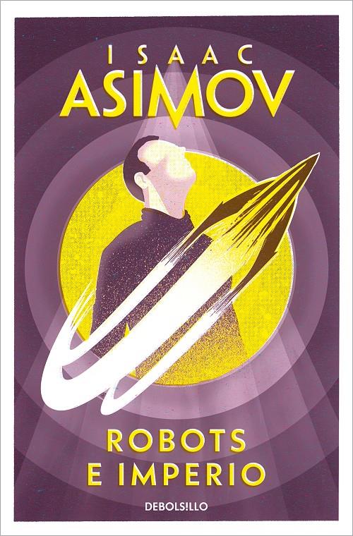 ROBOTS E IMPERIO | 9788483463611 | Isaac Asimov | Llibreria Cinta | Llibreria online de Terrassa | Comprar llibres en català i castellà online | Comprar llibres de text online