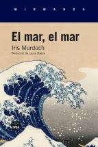 EL MAR, EL MAR | 9788416987023 | MURDOCH, IRIS | Llibreria Cinta | Llibreria online de Terrassa | Comprar llibres en català i castellà online | Comprar llibres de text online