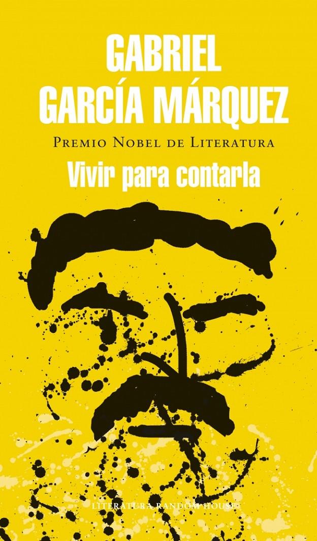 VIVIR PARA CONTARLA | 9788439728405 | Gabriel García Márquez | Llibreria Cinta | Llibreria online de Terrassa | Comprar llibres en català i castellà online | Comprar llibres de text online