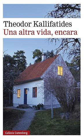 UNA ALTRA VIDA, ENCARA | 9788417971823 | KALLIFATIDES, THEODOR | Llibreria Cinta | Llibreria online de Terrassa | Comprar llibres en català i castellà online | Comprar llibres de text online