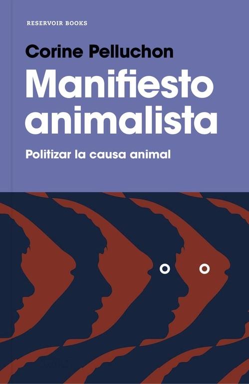 MANIFIESTO ANIMALISTA | 9788417125264 | CORINE PELLUCHON | Llibreria Cinta | Llibreria online de Terrassa | Comprar llibres en català i castellà online | Comprar llibres de text online