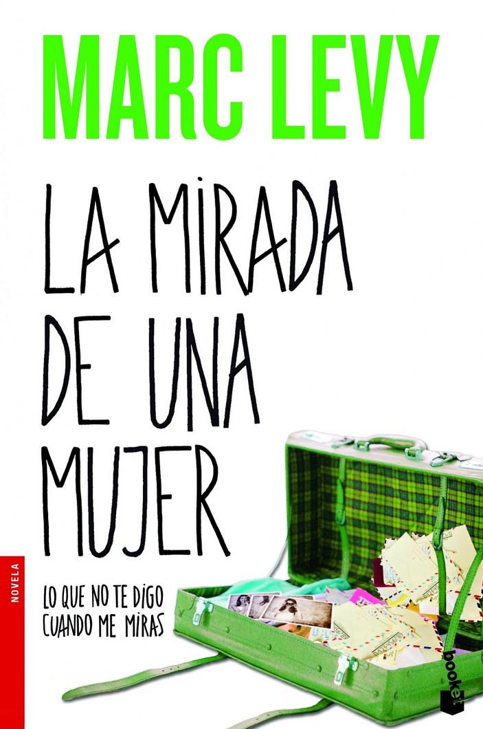 LA MIRADA DE UNA MUJER | 9788408013662 | MARC LEVY | Llibreria Cinta | Llibreria online de Terrassa | Comprar llibres en català i castellà online | Comprar llibres de text online
