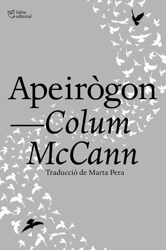 APEIRÒGON -CATALÀ- | 9788412322996 | MCCANN, COLLUM | Llibreria Cinta | Llibreria online de Terrassa | Comprar llibres en català i castellà online | Comprar llibres de text online