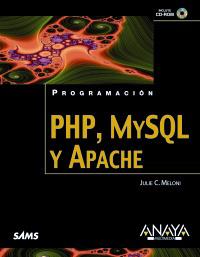PHP, MYSQL Y APACHE | 9788441525412 | Meloni, Julie C. | Llibreria Cinta | Llibreria online de Terrassa | Comprar llibres en català i castellà online | Comprar llibres de text online