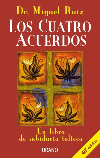 LOS CUATRO ACUERDOS | 9788479532536 | RUIZ, MIGUEL | Llibreria Cinta | Llibreria online de Terrassa | Comprar llibres en català i castellà online | Comprar llibres de text online