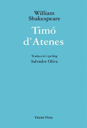TIMO D'ATENES (ED.RUSTICA) | 9788468249971 | W. SHAKESPEARE/OLIVA, JOAN | Llibreria Cinta | Llibreria online de Terrassa | Comprar llibres en català i castellà online | Comprar llibres de text online