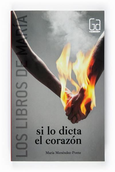 SI LO DICTA EL CORAZON | 9788467543612 | MENÉNDEZ-PONDE, MARÍA | Llibreria Cinta | Llibreria online de Terrassa | Comprar llibres en català i castellà online | Comprar llibres de text online