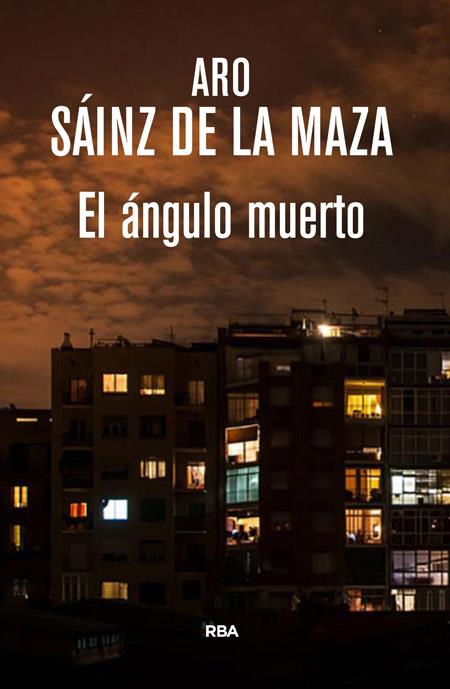 EL ÁNGULO MUERTO | 9788490565438 | SAINZ DE LA MAZA, ARO | Llibreria Cinta | Llibreria online de Terrassa | Comprar llibres en català i castellà online | Comprar llibres de text online