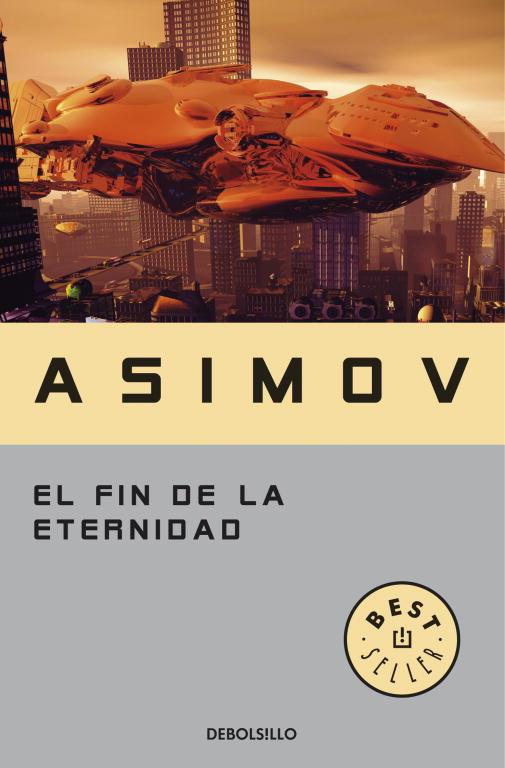 FIN DE LA ETERNIDAD, EL | 9788497933537 | Isaac Asimov | Llibreria Cinta | Llibreria online de Terrassa | Comprar llibres en català i castellà online | Comprar llibres de text online