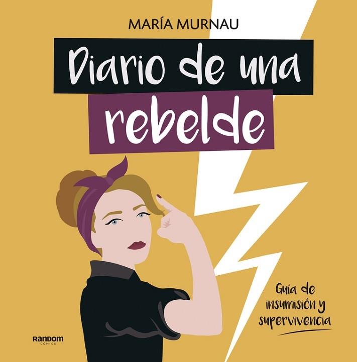 DIARIO DE UNA REBELDE | 9788417247331 | María Murnau | Llibreria Cinta | Llibreria online de Terrassa | Comprar llibres en català i castellà online | Comprar llibres de text online