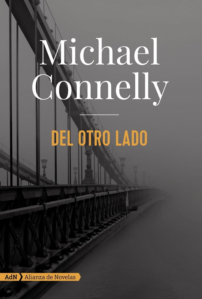 DEL OTRO LADO (ADN) | 9788491044666 | CONNELLY, MICHAEL | Llibreria Cinta | Llibreria online de Terrassa | Comprar llibres en català i castellà online | Comprar llibres de text online