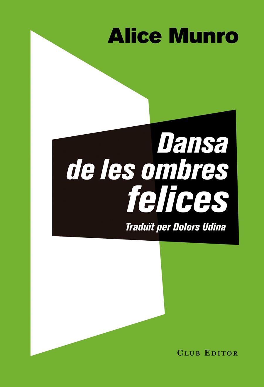 DANSA DE LES OMBRES FELICES | 9788473291873 | MUNRO, ALICE | Llibreria Cinta | Llibreria online de Terrassa | Comprar llibres en català i castellà online | Comprar llibres de text online