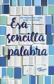 ESA SENCILLA PALABRA | 9788408193500 | CROWLEY, CATH | Llibreria Cinta | Llibreria online de Terrassa | Comprar llibres en català i castellà online | Comprar llibres de text online