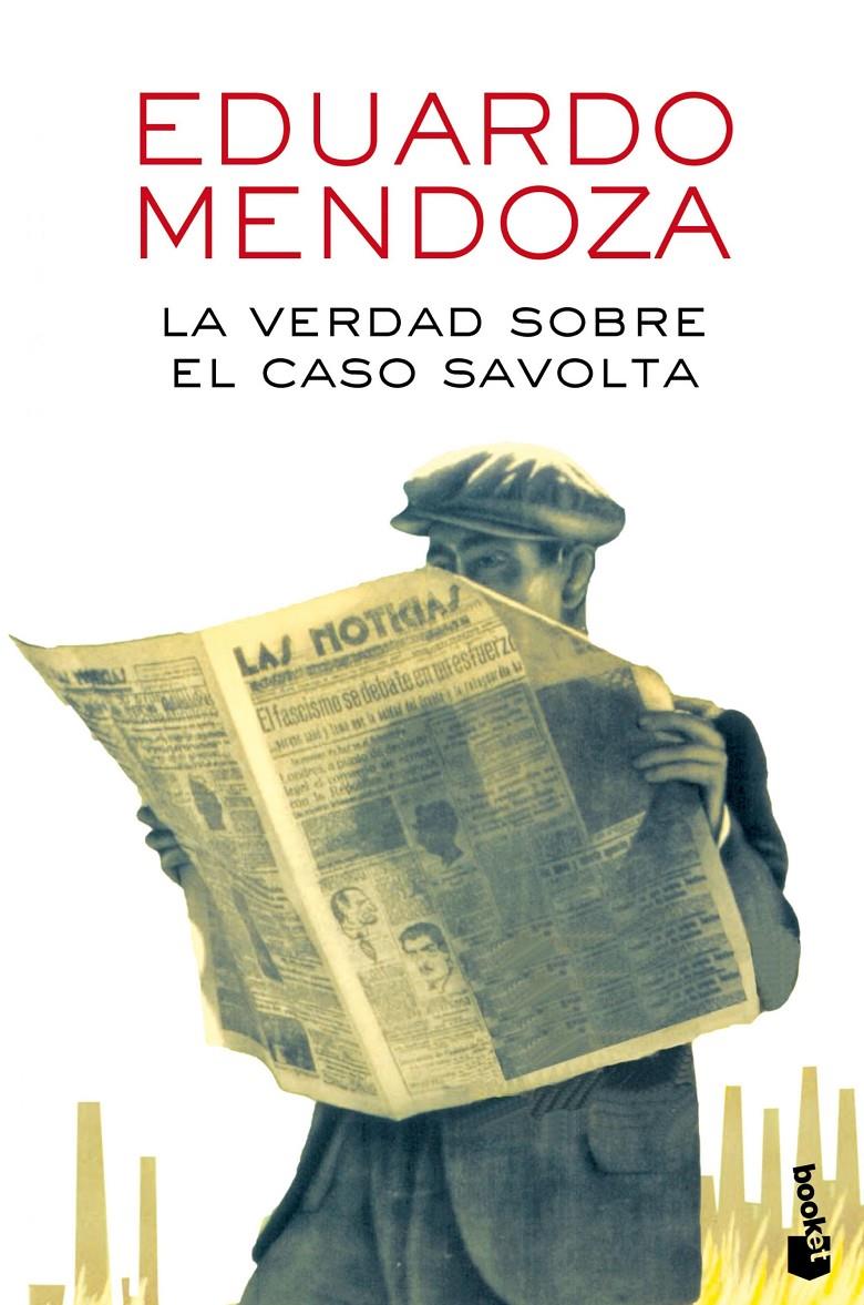 LA VERDAD SOBRE EL CASO SAVOLTA | 9788432225918 | EDUARDO MENDOZA | Llibreria Cinta | Llibreria online de Terrassa | Comprar llibres en català i castellà online | Comprar llibres de text online