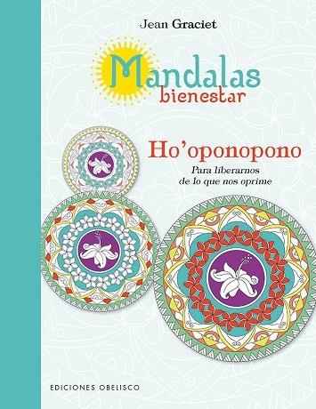 MANDALAS BIENESTAR: HO'OPONOPONO | 9788491112051 | GRACIET, JEAN | Llibreria Cinta | Llibreria online de Terrassa | Comprar llibres en català i castellà online | Comprar llibres de text online