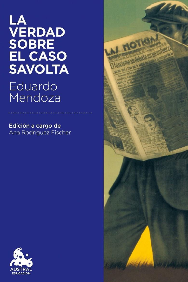 LA VERDAD SOBRE EL CASO SAVOLTA | 9788432224867 | EDUARDO MENDOZA | Llibreria Cinta | Llibreria online de Terrassa | Comprar llibres en català i castellà online | Comprar llibres de text online