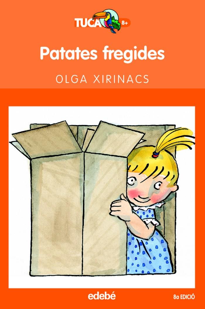 PATATES FREGIDES (5) | 9788423682188 | XIRINACS, OLGA | Llibreria Cinta | Llibreria online de Terrassa | Comprar llibres en català i castellà online | Comprar llibres de text online