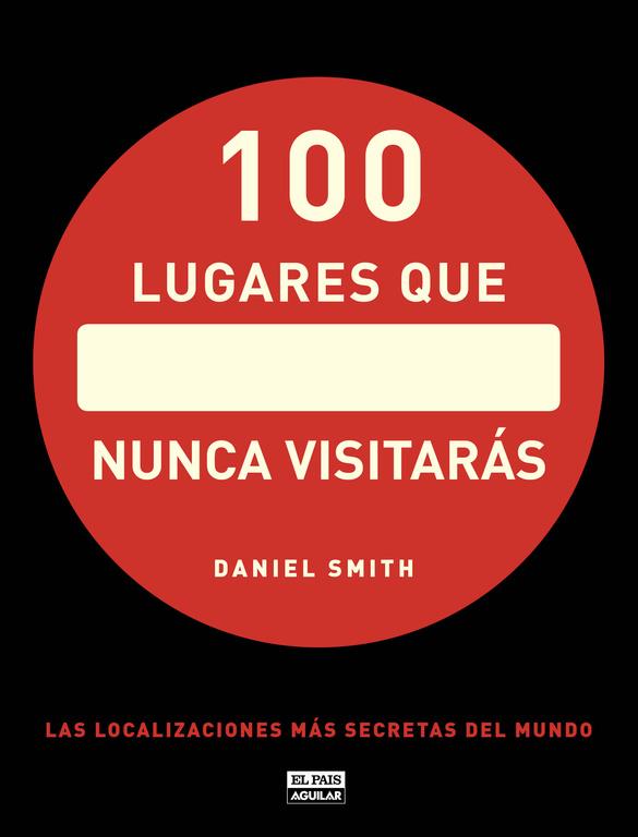 100 LUGARES QUE NUNCA VISITARÁS | 9788403512283 | SMITH, DAN | Llibreria Cinta | Llibreria online de Terrassa | Comprar llibres en català i castellà online | Comprar llibres de text online