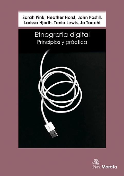 ETNOGRAFIA DIGITAL | 9788471128959 | PINK, SARAH/HORST, HEATHER/POSTILL, JOHN/HJORTH, LARISSA/LEWIS, TANIA/TACCHI, JO | Llibreria Cinta | Llibreria online de Terrassa | Comprar llibres en català i castellà online | Comprar llibres de text online