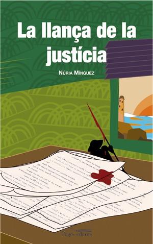 LLANÇA DE LA JUSTICIA, LA | 9788497793704 | MÍNGUEZ, NÚRIA | Llibreria Cinta | Llibreria online de Terrassa | Comprar llibres en català i castellà online | Comprar llibres de text online