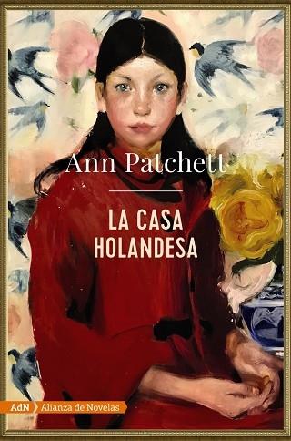 LA CASA HOLANDESA (ADN) | 9788491816591 | PATCHETT, ANN | Llibreria Cinta | Llibreria online de Terrassa | Comprar llibres en català i castellà online | Comprar llibres de text online