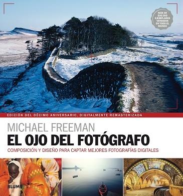 OJO DEL FOTÓGRAFO (2020) | 9788416965328 | FREEMAN, MICHAEL | Llibreria Cinta | Llibreria online de Terrassa | Comprar llibres en català i castellà online | Comprar llibres de text online