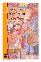 FRAY PERICO DE LA MANCHA | 9788467503807 | MUÑOZ MARTIN, JUAN | Llibreria Cinta | Llibreria online de Terrassa | Comprar llibres en català i castellà online | Comprar llibres de text online