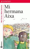 MI HERMANA AIXA | 9788424621766 | TORRAS, MERI (1968- ) | Llibreria Cinta | Llibreria online de Terrassa | Comprar llibres en català i castellà online | Comprar llibres de text online