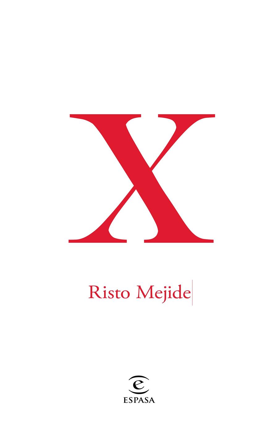 X | 9788467047431 | RISTO MEJIDE | Llibreria Cinta | Llibreria online de Terrassa | Comprar llibres en català i castellà online | Comprar llibres de text online