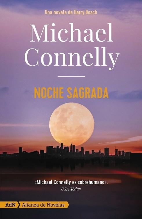 NOCHE SAGRADA [ADN] | 9788413623924 | CONNELLY, MICHAEL | Llibreria Cinta | Llibreria online de Terrassa | Comprar llibres en català i castellà online | Comprar llibres de text online
