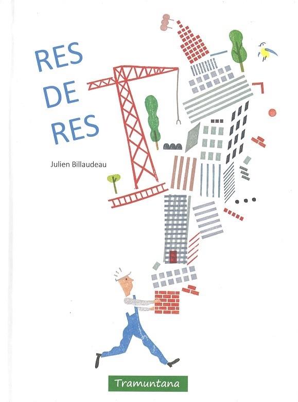 RES DE RES | 9788416578597 | JULIEN BILLAUDEAU | Llibreria Cinta | Llibreria online de Terrassa | Comprar llibres en català i castellà online | Comprar llibres de text online