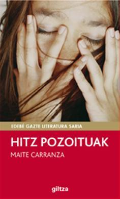 (EUSKADI) HITZ POZOITUAK | 9788483781517 | MAITE CARRANZA I GIL DOLZ DEL CASTELLAR | Llibreria Cinta | Llibreria online de Terrassa | Comprar llibres en català i castellà online | Comprar llibres de text online