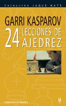 24 LECCIONES DE AJEDREZ        (DIP) | 9788425508417 | KASPAROV, GARRI | Llibreria Cinta | Llibreria online de Terrassa | Comprar llibres en català i castellà online | Comprar llibres de text online