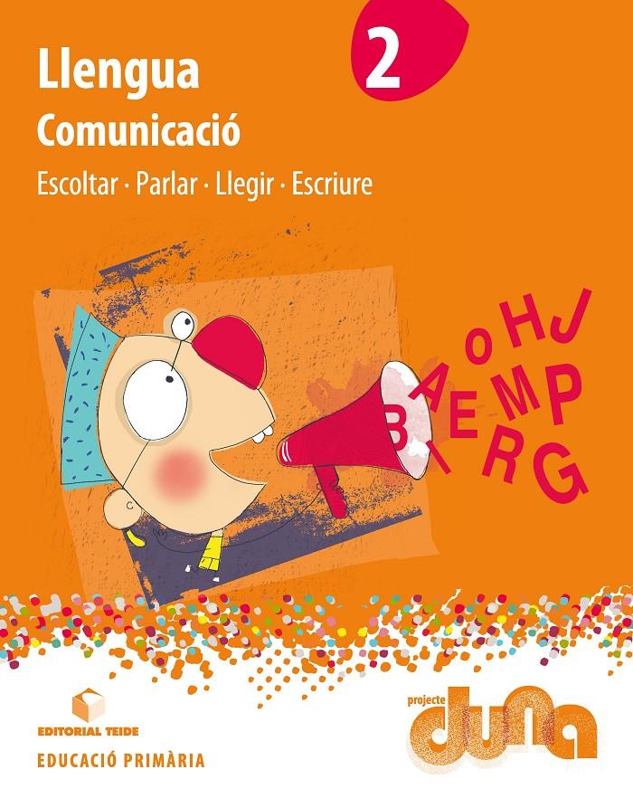 LLENGUA CATALANA 2 CI COMUNICAR/PARLAR/LLEGIR/ESCRIURE -DUNA- TEIDE 2015 | 9788430719600 | EDITORIAL TEIDE, S.A. | Llibreria Cinta | Llibreria online de Terrassa | Comprar llibres en català i castellà online | Comprar llibres de text online