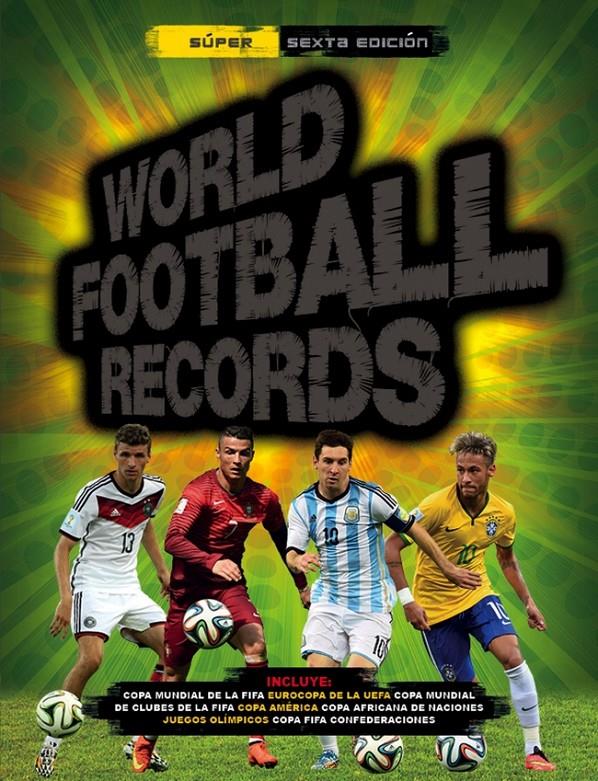 WORLD FOOTBALL RECORDS 2015 | 9788490432976 | AUTORES VARIOS | Llibreria Cinta | Llibreria online de Terrassa | Comprar llibres en català i castellà online | Comprar llibres de text online