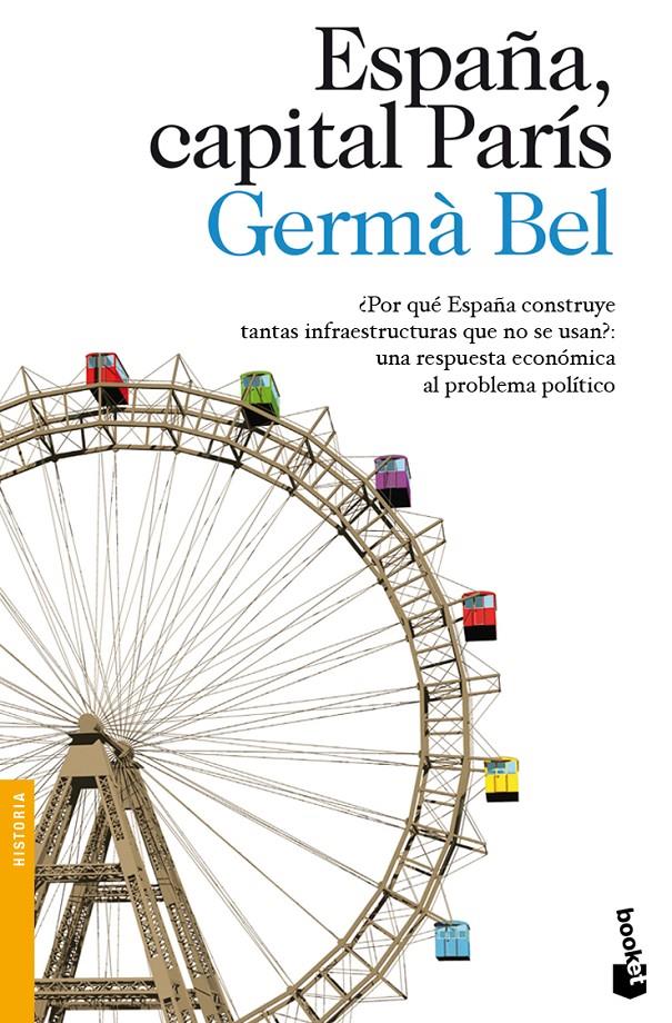 ESPAÑA, CAPITAL PARÍS | 9788423346196 | GERMÀ BEL | Llibreria Cinta | Llibreria online de Terrassa | Comprar llibres en català i castellà online | Comprar llibres de text online