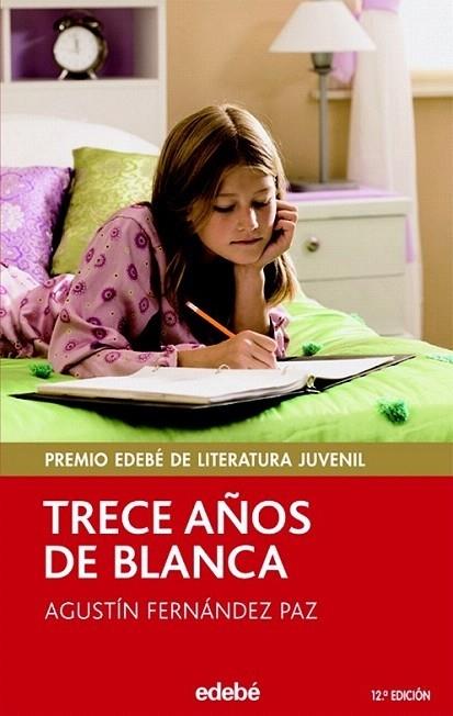 TRECE AÑOS DE BLANCA (50) | 9788423676781 | FERNANDEZ PAZ, AGUSTIN | Llibreria Cinta | Llibreria online de Terrassa | Comprar llibres en català i castellà online | Comprar llibres de text online