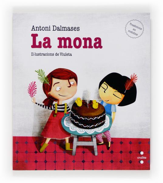 MONA, LA | 9788466131865 | DALMASES, ANTONI | Llibreria Cinta | Llibreria online de Terrassa | Comprar llibres en català i castellà online | Comprar llibres de text online