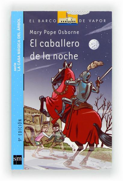 EL CABALLERO DE LA NOCHE | 9788467556896 | OSBORNE, MARY POPE | Llibreria Cinta | Llibreria online de Terrassa | Comprar llibres en català i castellà online | Comprar llibres de text online