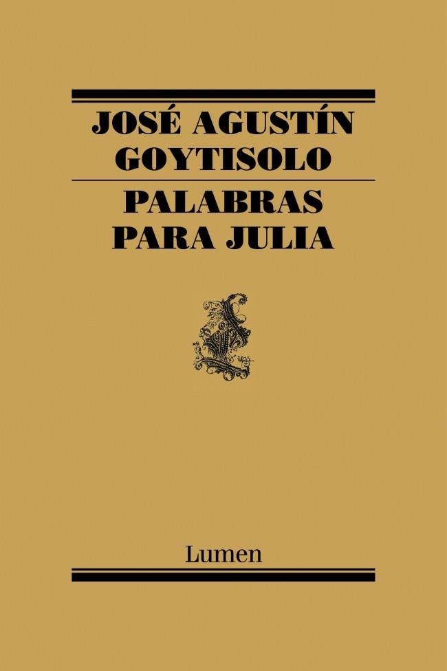 *PALABRAS PARA JULIA | 9788426427649 | José Agustín Goytisolo | Llibreria Cinta | Llibreria online de Terrassa | Comprar llibres en català i castellà online | Comprar llibres de text online