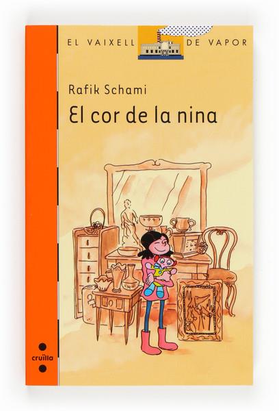 EL COR DE LA NINA | 9788466133371 | SCHAMI, RAFIK | Llibreria Cinta | Llibreria online de Terrassa | Comprar llibres en català i castellà online | Comprar llibres de text online