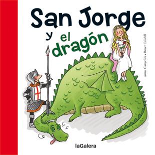 SAN JORGE Y EL DRAGÓN | 9788424643799 | CANYELLES, ANNA | Llibreria Cinta | Llibreria online de Terrassa | Comprar llibres en català i castellà online | Comprar llibres de text online