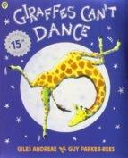 GIRAFFES CAN'T DANCE | 9781841215655 | ANDREAE GILES | Llibreria Cinta | Llibreria online de Terrassa | Comprar llibres en català i castellà online | Comprar llibres de text online
