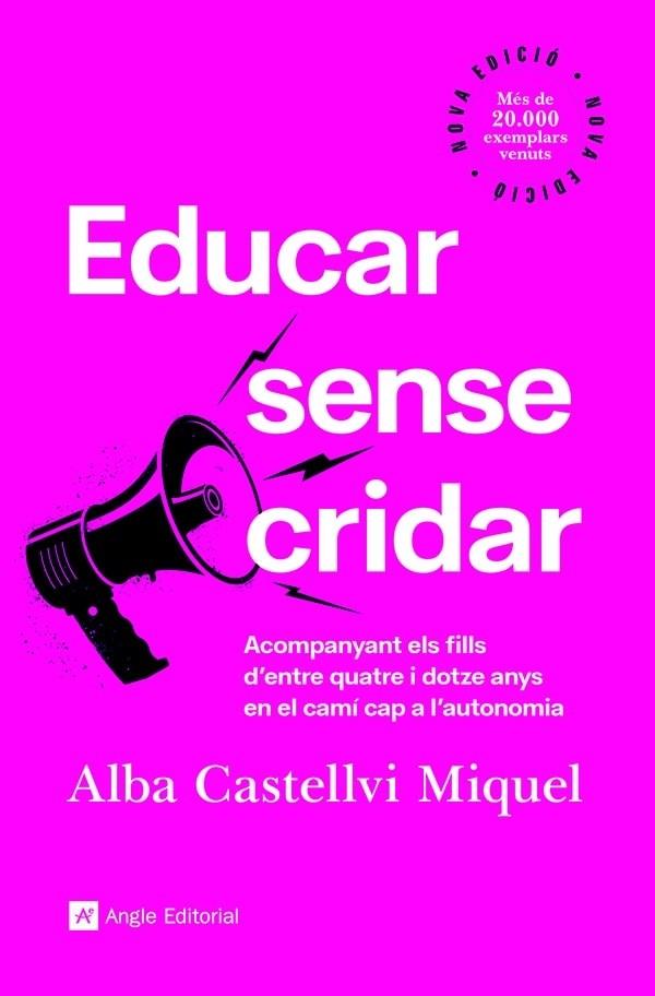 EDUCAR SENSE CRIDAR | 9788418197918 | CASTELLVI MIQUEL, ALBA | Llibreria Cinta | Llibreria online de Terrassa | Comprar llibres en català i castellà online | Comprar llibres de text online