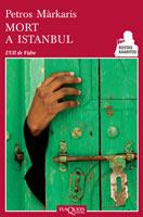 MORT A ISTANBUL | 9788483831243 | MARKARIS, PETROS | Llibreria Cinta | Llibreria online de Terrassa | Comprar llibres en català i castellà online | Comprar llibres de text online