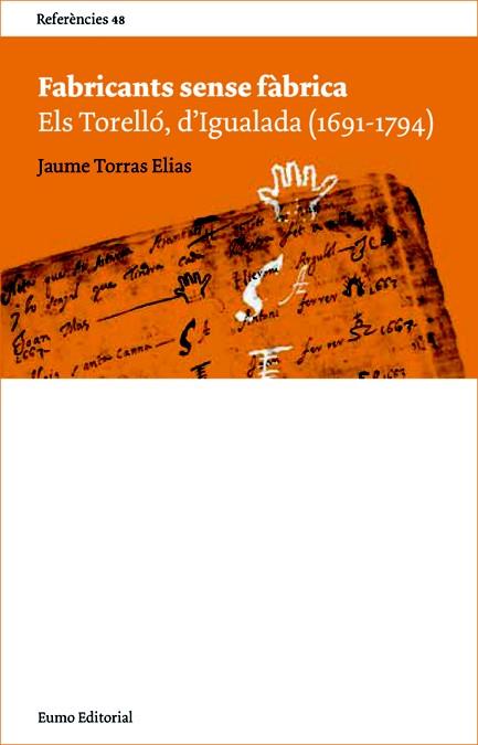 FABRICANTS SENSE FABRICA | 9788497662086 | TORRAS ELIAS, JAUME | Llibreria Cinta | Llibreria online de Terrassa | Comprar llibres en català i castellà online | Comprar llibres de text online