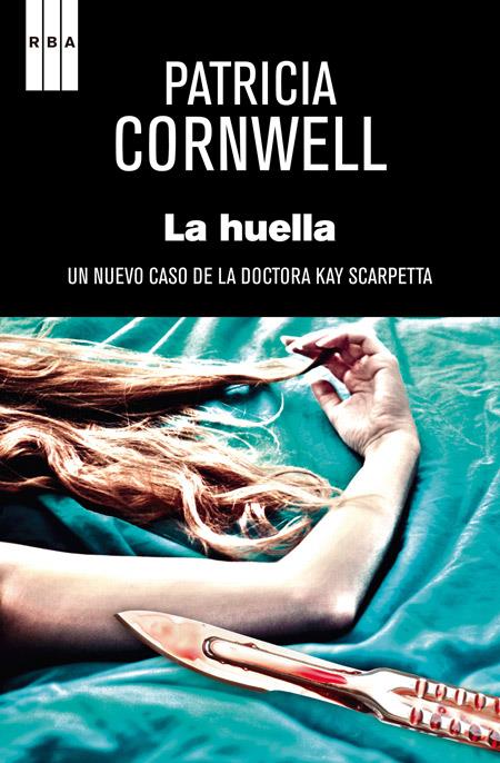 LA HUELLA | 9788490066553 | CORNWELL , PATRICIA | Llibreria Cinta | Llibreria online de Terrassa | Comprar llibres en català i castellà online | Comprar llibres de text online
