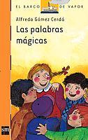 PALABRAS MAGICAS , LAS | 9788434811621 | GOMEZ CERDA , ALFREDO | Llibreria Cinta | Llibreria online de Terrassa | Comprar llibres en català i castellà online | Comprar llibres de text online