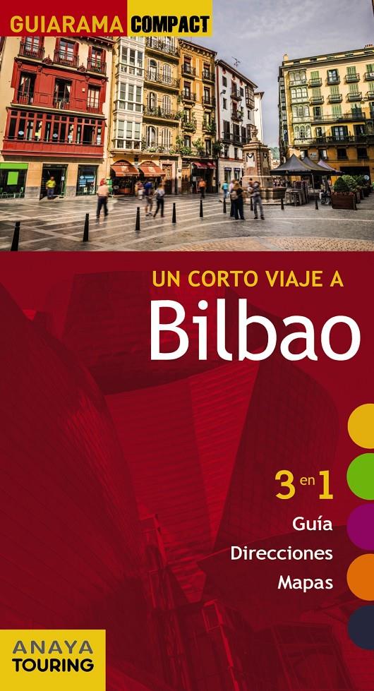 BILBAO - GUIARAMA 2015 | 9788499356853 | GÓMEZ, IÑAKI | Llibreria Cinta | Llibreria online de Terrassa | Comprar llibres en català i castellà online | Comprar llibres de text online