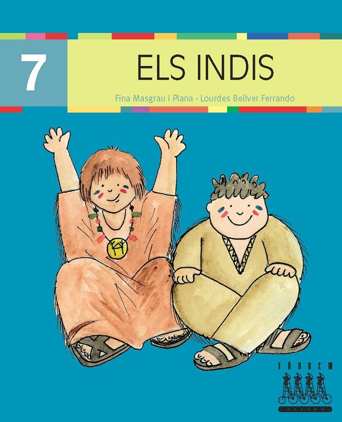 ELS INDIS (MAJÚSCULA) | 9788481317237 | BELLVER FERRANDO, LOURDES/MASGRAU PLANA, FINA | Llibreria Cinta | Llibreria online de Terrassa | Comprar llibres en català i castellà online | Comprar llibres de text online